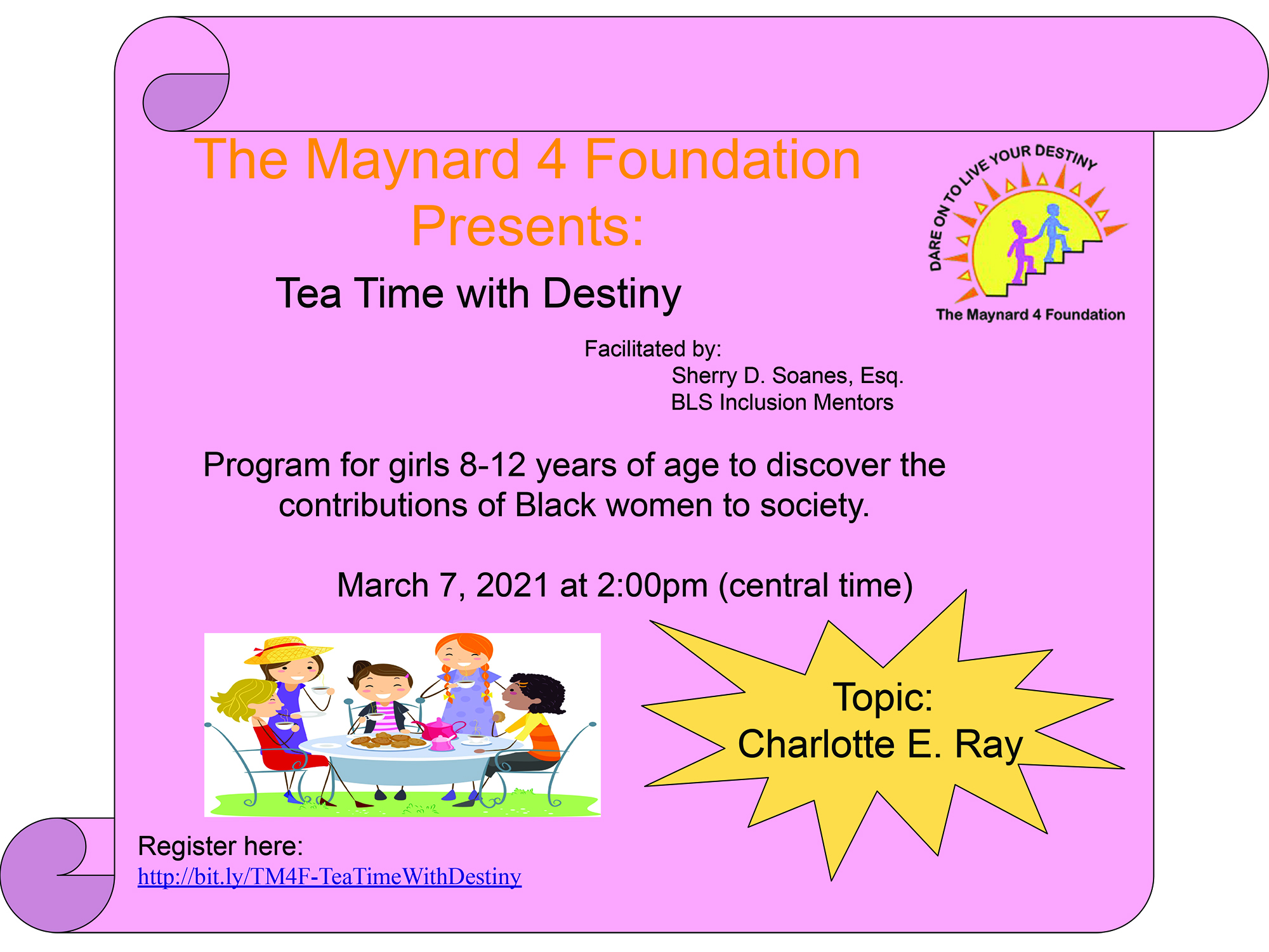 Tea Time with Destiny - The Maynard 4 Foundation - 2.22.21